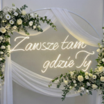 Neon Zawsze tam gdzie Ty napis led na pierwszy taniec dekoracja sali weselnej